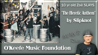 10 yr old Zoë SLAYS "The Heretic Anthem" by Slipknot / O'Keefe Music Foundation (Reaction)