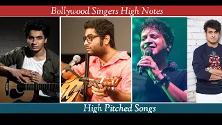 Bollywood Singers High Notes | Vocal Range Indian singers - KK, Arijit Singh, Sonu Nigam