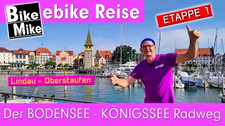 Der BODENSEE - KÖNIGSSEE Radweg | Durch unsere wunderschöne Heimat | Etappe 1 | Lindau - Oberstaufen