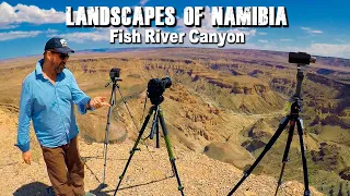 Landscapes of Namibia, the Fish River Canyon - Photographing the Canyon