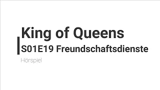 King of Queens Hörspiel - S01E19 Freundschaftsdienste | Blackscreen, Einschlafen