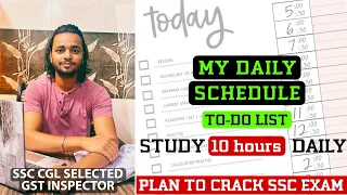 Daily Schedule & Target for SSC CGL/CHSL/CPO/MTS 2023 & 2024 🔥| How to Study 10 hours Daily??