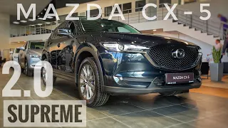 2022 MAZDA CX-5 РЕСТАЙЛИНГ 2.0 л Supreme. ДЕТАЛЬНЫЙ ОБЗОР