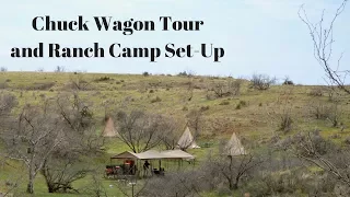 Cowboy Cooking: Chuck Wagon and Ranch Camp Set-Up