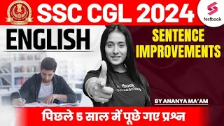 English for SSC CGL 2024 |SSC CGL 2024 Sentence Improvements Previous Year Questions by Ananya Ma'am