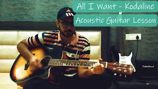 All I Want Guitar Tutorial - Kodaline | Easy Guitar lesson + Guitar cover |