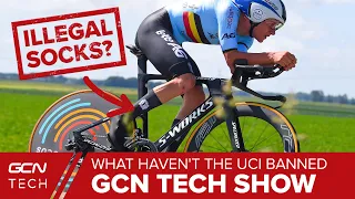 What Haven't The UCI Banned? | GCN Tech Show Ep. 113