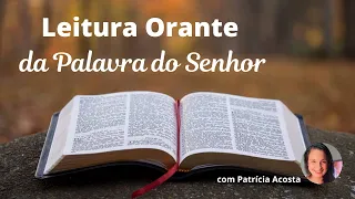 LEITURA ORANTE DA PALAVRA DO SENHOR 17/05/24   #leituraorante #palavradedeus