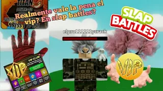 Realmente Vale La Pena El Vip? En Slap Battles Con Gokudrip_Gaming19