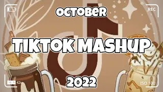 TikTok Mashup OCTOBER 2022 💫💫(Not Clean)💫💫