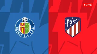 Live! Getafe vs Atletico Madrid | La Liga 23/24