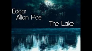 Edgar Allan Poe - The Lake (dark poems)