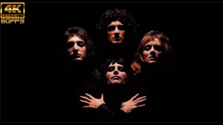 Queen - Bohemian Rhapsody [Remastered to 4K 60 FPS]