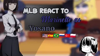 MLB react to Marinette as Yosano [1/1] (🇺🇸,🇪🇸, 🇧🇷, 🇷🇺, 🇹🇷, 🇵🇱)