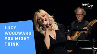 Lucy Woodward: "YOU MIGHT THINK" | Frankfurt Radio Big Band | Jim McNeely | Groove | Blues