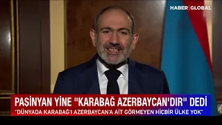 Paşinyan Yine "Karabağ Azerbaycan'dır" Dedi