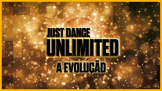 A EVOLUÇÃO DO JUST DANCE UNLIMITED (2016 - 2022)