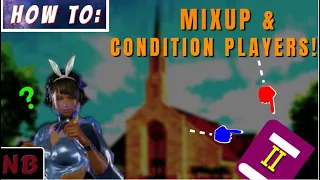 How to Mix Up & Condition Players in 8 Minutes: Tekken 7 Guide