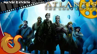 Atlantis: The Lost Empire | A Movie Review with GoldenFox