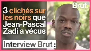 3 clichés sur les noirs que Jean-Pascal Zadi a vécus