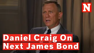 Daniel Craig Weighs In On Next 007: 'Why Does James Bond Have To Be A Woman?'