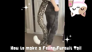 Feline Fursuit Tail - Tutorial