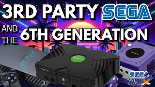 3rd Party Sega and the 6th Generation - Complete Series