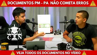 PM PA - DOCUMENTAÇÃO - NÃO COMETA ERROS - PARTE 2