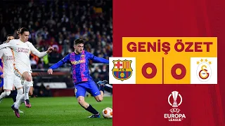 Barcelona 0-0 Galatasaray MAÇ ÖZETİ | Avrupa Ligi - 2021/2022