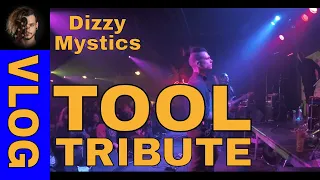 Gig Vlog #5: Tool Tribute 2018 - Winnipeg - (As Performed by Dizzy Mystics)