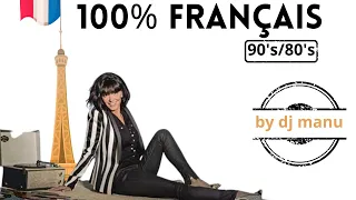 100% FRANCAIS . 90's /80's remix. Tracklist