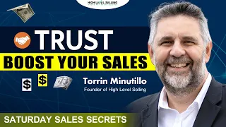 How to Build Trust with Potential Clients Before Making a Sale | High Level Selling