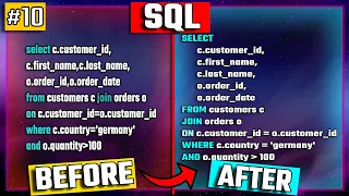 Top 3 Simple Rules for a Professional SQL coding Style  - SQL Tutorial #10