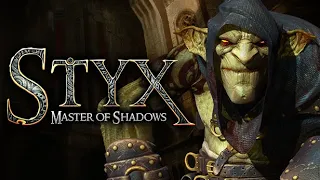 Playing Styx: Master of Shadows in 2022