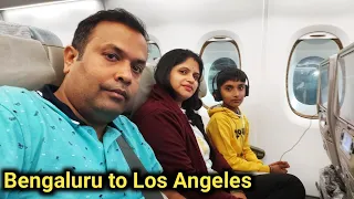 Bengaluru to Los Angeles with Family.