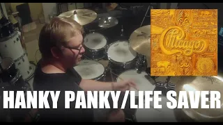 DRUM COVER - Hanky Panky/Life Saver by Chicago