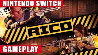 RICO Nintendo Switch Gameplay
