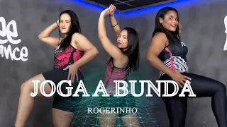 ROGERINHO - JOGA A BUNDA | COREOGRAFIA - FREEDANCE