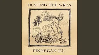 Hunting the Wren