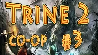 Trine 2 co-op (#3) Залы тени