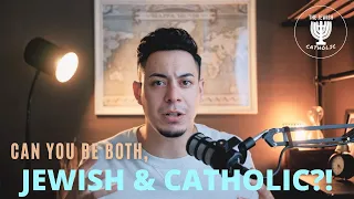 THE ULTIMATUM - Jewish or Catholic? Do You Need To Choose?