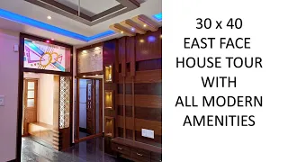 Luxurious Modern 30 X 40 East Face House Walkthrough With All Modern Amenities || 1200 Sq Ft House