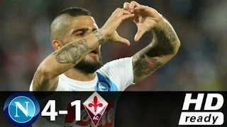 Napoli vs Fiorentina 4-1 All Goals & Highlights Serie A 20-05-2017 HD