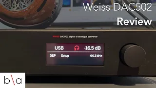 Weiss DAC502 Feature Overview and Review