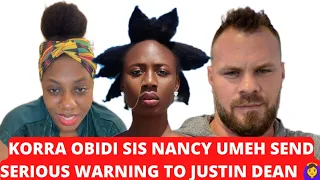 Fearless @NancyUmeh @korraobidi Sis Send Direct Serious Warning to Justin Dean 🙆‍♀️