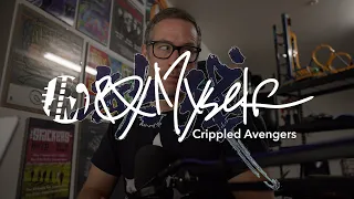 BCfM By Myself #11 - Crippled Avengers