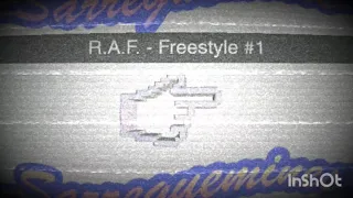 R.A.F. - Freestyle #1