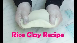 Rice Clay Recipe For Flexible Flowers