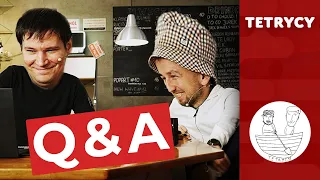 TETRYCY WSZYSTKO PIĘKNIE WYJAŚNIAJĄ | Tetrycy Q&A #3