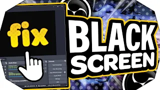 FIX OBS Black Screen 2024 🔧 OBS Game Capture/Display Capture FIX (Windows 10/11)